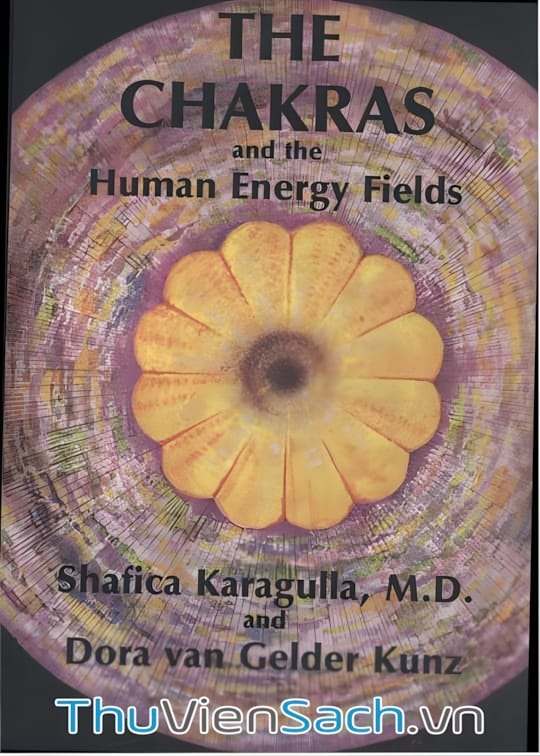 Ảnh bìa sách Luân Xa Và Các Trường Năng Lượng Của Con Người