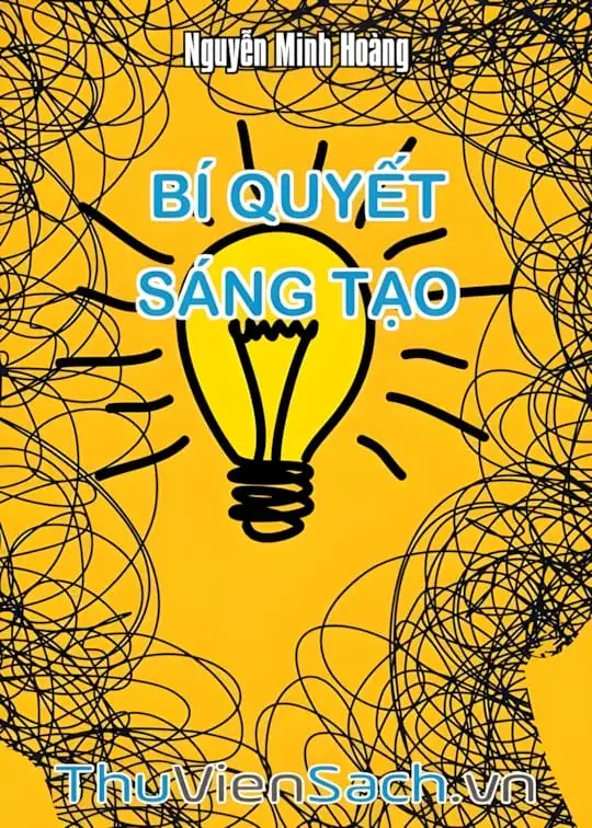Ảnh bìa sách Bí Quyết Sáng Tạo