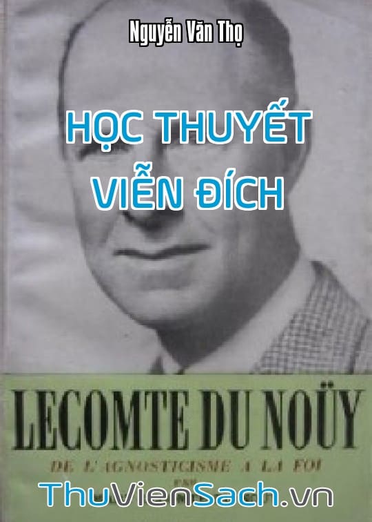 Ảnh bìa sách Lecomte Du Noüy Và Học Thuyết Viễn Đích