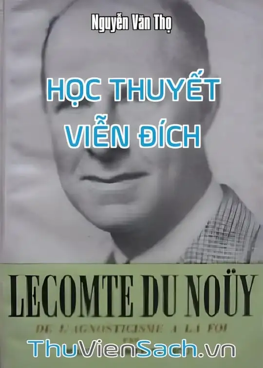 Ảnh bìa sách Lecomte Du Noüy Và Học Thuyết Viễn Đích