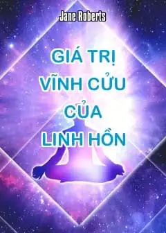 Ảnh Giá Trị Vĩnh Cửu Của Linh Hồn