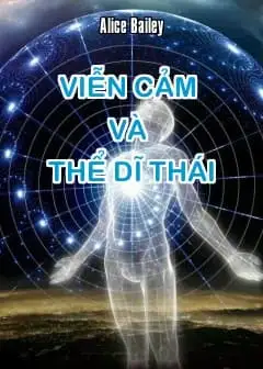Ảnh Viễn Cảm Và Thể Dĩ Thái