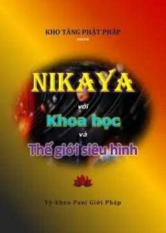 Ảnh Nikaya Với Khoa Học Và Thế Giới Siêu Hình