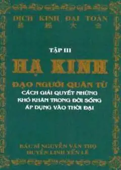 Dịch Kinh Đại Toàn - Tập 3 Hạ Kinh