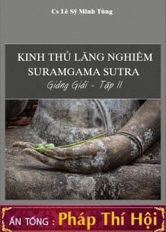 Sách Kinh Thủ Lăng Nghiêm Giảng Giải