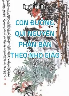 Ảnh Con Đường Qui Nguyên Phản Bản Theo Nho Giáo