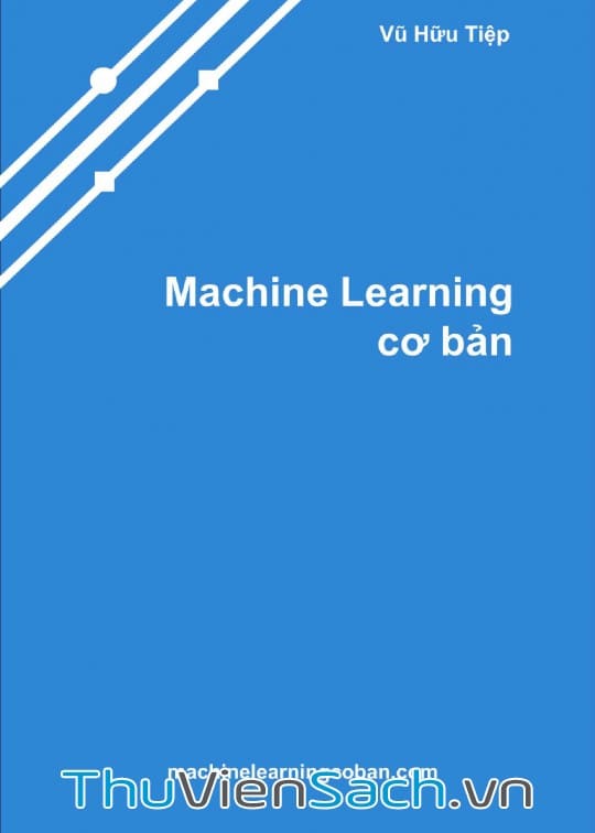 Ảnh bìa sách Machine Learning Cơ Bản