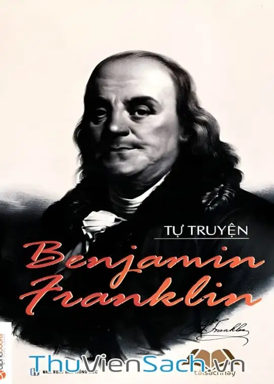 Ảnh bìa sách Tự Truyện Benjamin Franklin