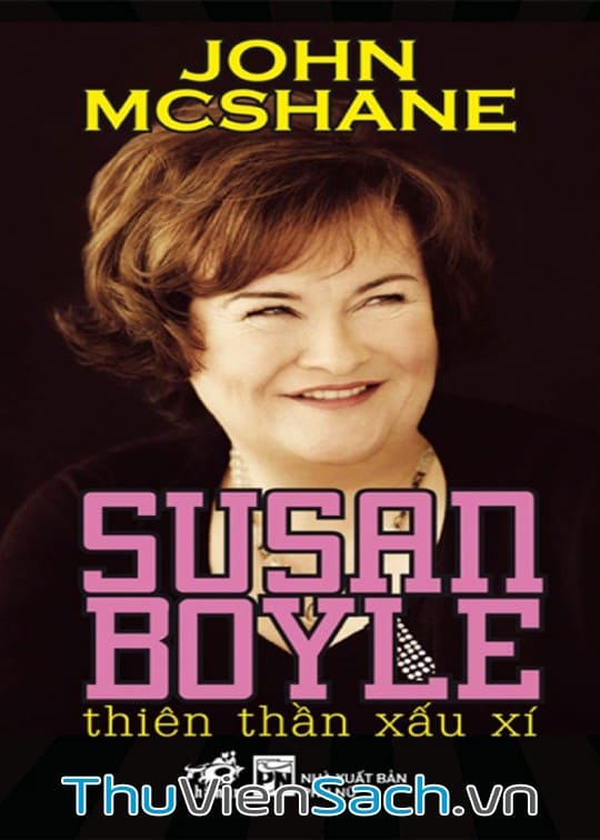 Ảnh bìa sách Susan Boyle - Thiên Thần Xấu Xí