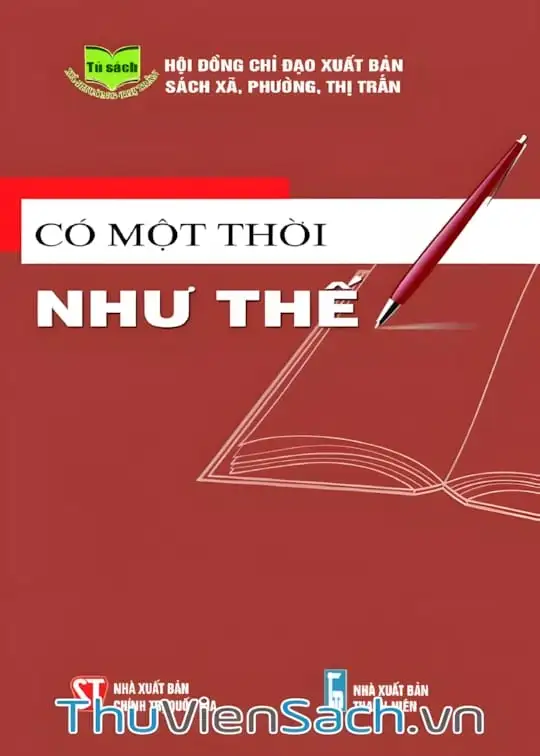 Ảnh bìa sách Có Một Thời Như Thế