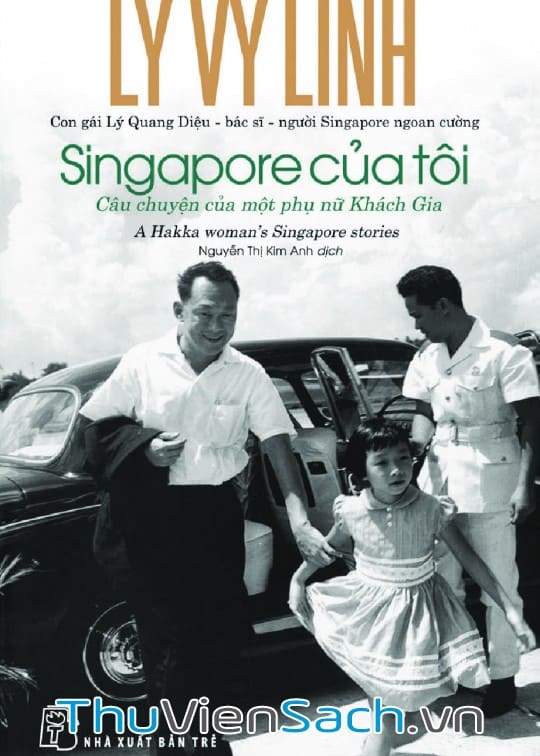 Ảnh bìa sách Singapore Của Tôi: Câu Chuyện Của Một Phụ Nữ Khách Gia