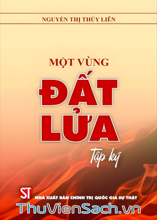 Ảnh bìa sách Một Vùng Đất Lửa: Tập Ký