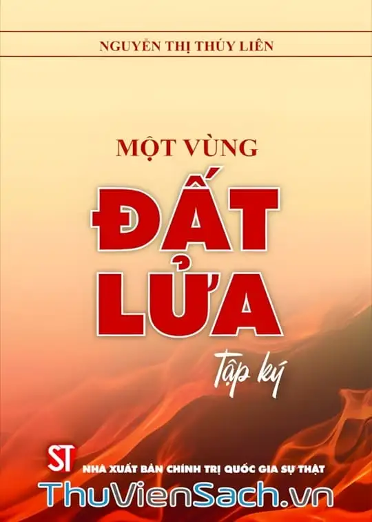 Ảnh bìa sách Một Vùng Đất Lửa: Tập Ký