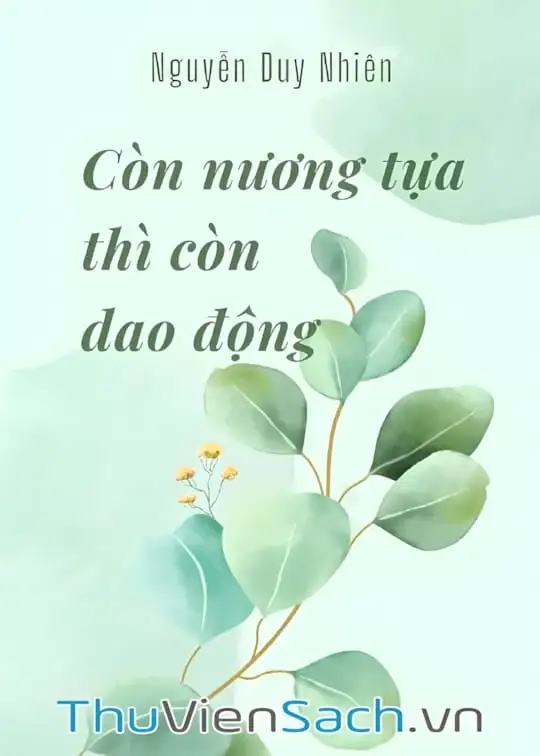 Ảnh bìa sách Còn Nương Tựa Thì Còn Dao Động