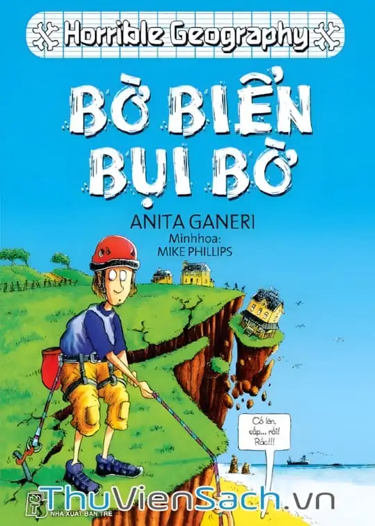 Ảnh bìa sách Horrible Geography - Bờ Biển Bụi Bờ