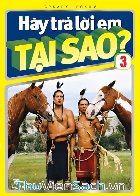 Ảnh bìa sách Hãy Trả Lời Em Tại Sao? - Tập 3