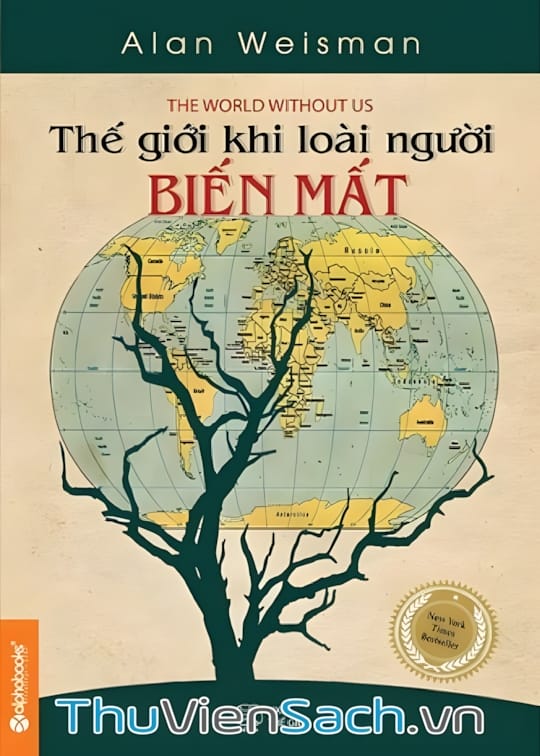 Ảnh bìa sách Thế Giới Khi Loài Người Biến Mất