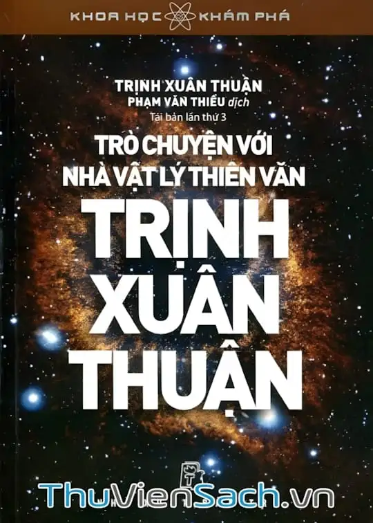 Ảnh bìa sách Trò Chuyện Với Nhà Vật Lý Thiên Văn Trịnh Xuân Thuận