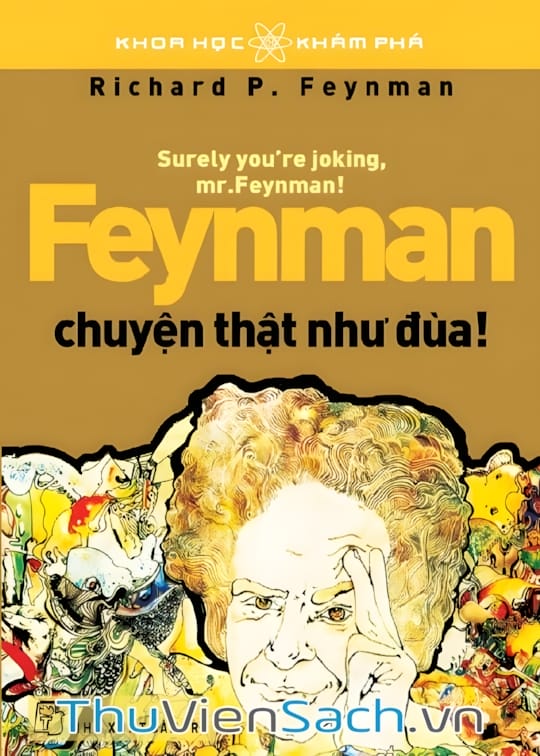 Ảnh bìa sách Feynman: Chuyện Thật Như Đùa