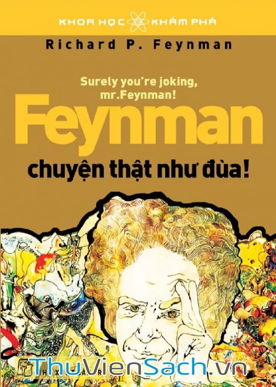 Ảnh bìa sách Feynman: Chuyện Thật Như Đùa