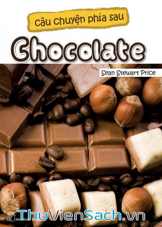 Ảnh bìa sách Câu Chuyện Phía Sau Chocolate