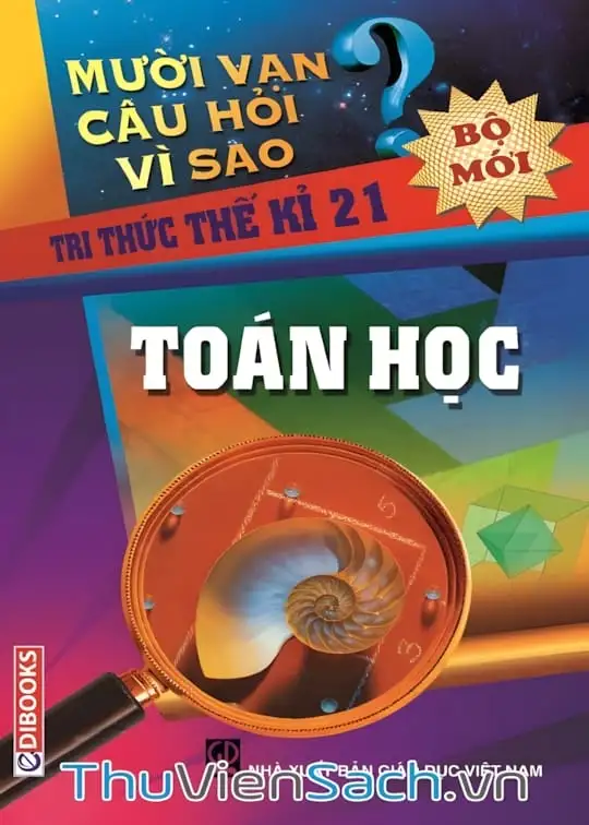 Ảnh bìa sách 10 Vạn Câu Hỏi Vì Sao - Toán Học