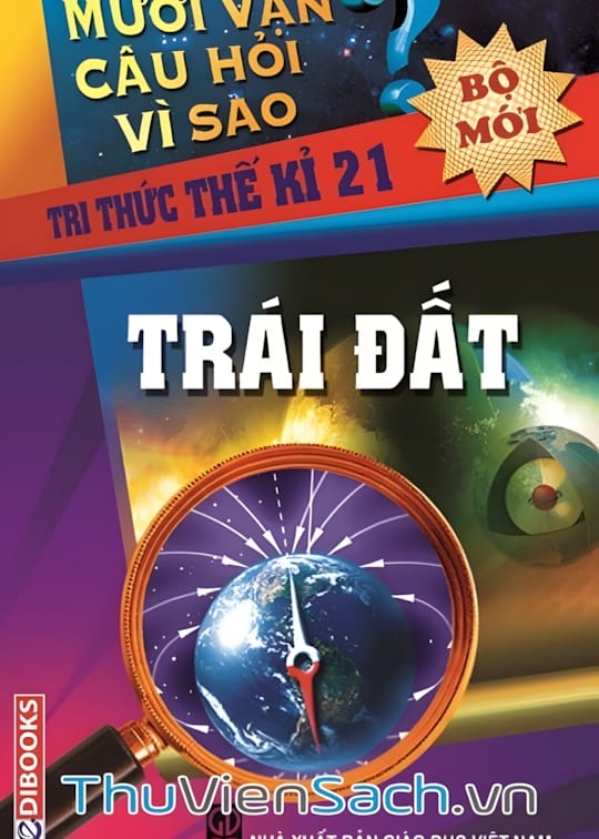 Ảnh bìa sách 10 Vạn Câu Hỏi Vì Sao - Trái Đất