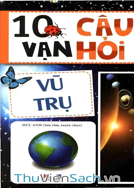 Ảnh bìa sách 10 Vạn Câu Hỏi Vì Sao - Vũ Trụ