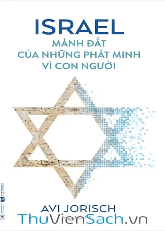 Ảnh bìa sách Israel - Mảnh Đất Của Những Phát Minh Vì Con Người