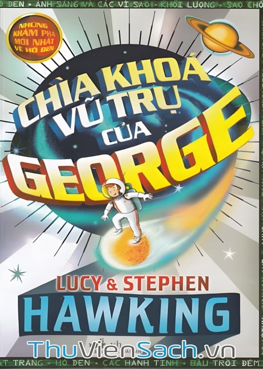 Ảnh bìa sách Chìa Khóa Vũ Trụ Của George