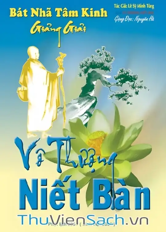 Ảnh bìa sách Bát Nhã Tâm Kinh Giảng Giải Vô Thượng Niết Bàn