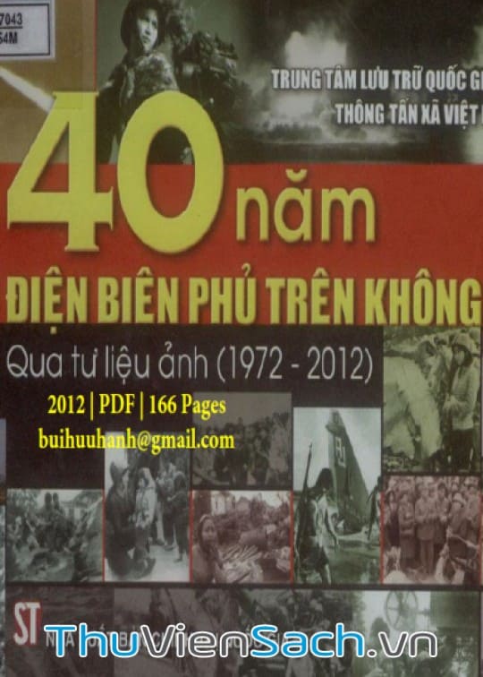 Ảnh bìa sách 40 Năm Điện Biên Phủ Trên Không Qua Tư Liệu Ảnh 1972-2012