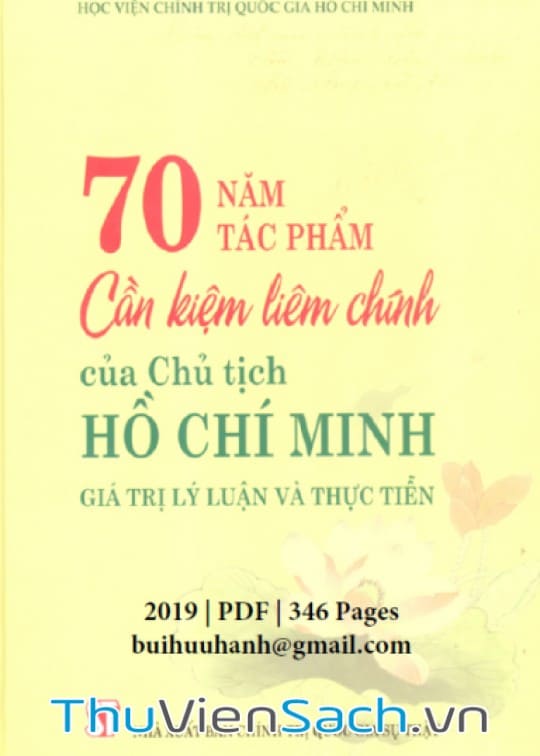 Ảnh bìa sách 70 Năm Tác Phẩm Cần Kiệm Liêm Chính Của Chủ Tịch Hồ Chí Minh