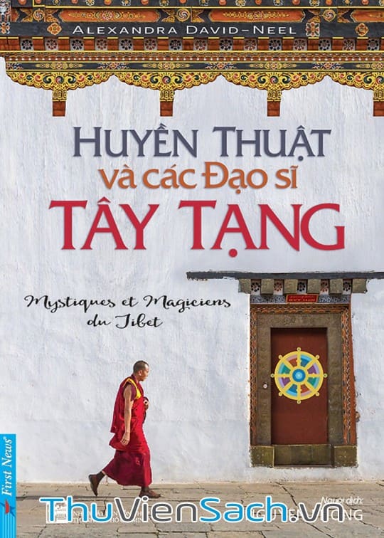 Ảnh bìa sách Huyền Thuật Và Các Đạo Sĩ Tây Tạng