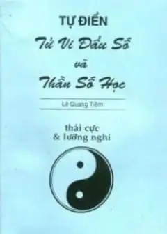 Ảnh Tự Điển Tử Vi Đẩu Số Và Thần Số Học