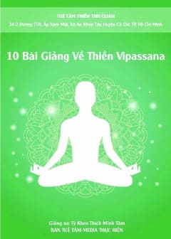 10 Bài Giảng Về Thiền Vipassana