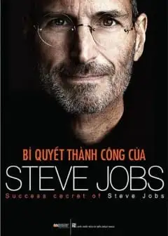 Ảnh Bí Quyết Thành Công Của Steve Jobs