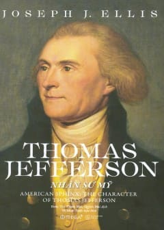 Thomas Jefferson - Nhân Sư Mỹ