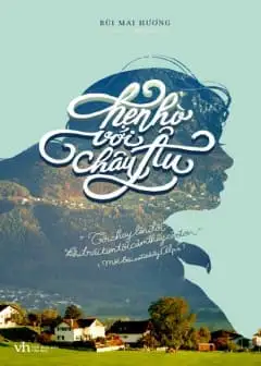 Ảnh Hẹn Hò Với Châu Âu