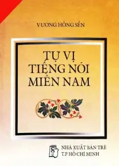 Ảnh Tự Vị Tiếng Nói Miền Nam