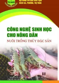 Ảnh Công Nghệ Sinh Học Cho Nông Dân Nuôi Trồng Thủy Đặc Sản