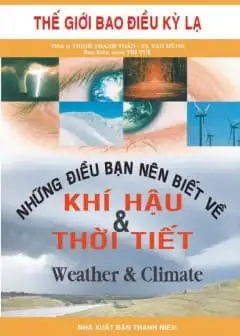 Ảnh Những Điều Bạn Nên Biết Về Khí Hậu Và Thời Tiết - Song Ngữ