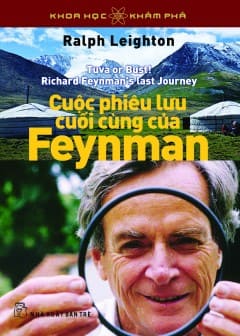 Cuộc Phiêu Lưu Cuối Cùng Của Feynman