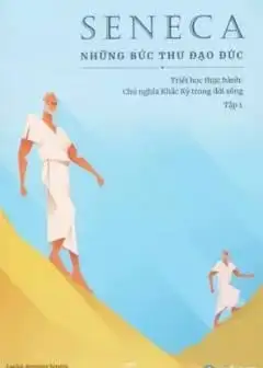 Seneca - Những Bức Thư Đạo Đức