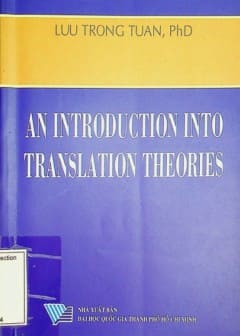 An Introduction Into Translation Theories