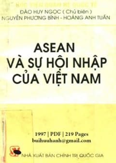 Asean Và Sự Hội Nhập Của Việt Nam