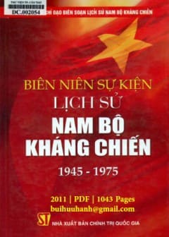 Biên Niên Sự Kiện Lịch Sử Nam Bộ Kháng Chiến 1945-1975