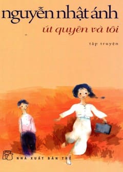 Sách Út Quyên Và Tôi