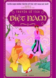 Sách Tuyển Chọn Những Truyện Cổ Tích Việt Nam Hay Nhất