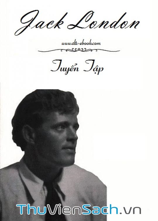 Ảnh bìa sách Jack London Tuyển Tập